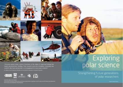 Earth sciences / Poles / Association of Polar Early Career Scientists / Exploration of Antarctica / International Arctic Science Committee / University of the Arctic / Chinese Arctic and Antarctic Administration / Scientific Committee on Antarctic Research / Polar region / Physical geography / Extreme points of Earth / Arctic