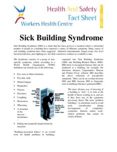 Pollution / Environmental health / Air pollution / Industrial hygiene / Occupational safety and health / Sick building syndrome / Indoor air quality / HVAC / Ventilation / Building biology / Health / Heating /  ventilating /  and air conditioning