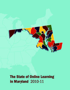 The State of Online Learning in Maryland[removed] The State of Online Learning in Maryland[removed]