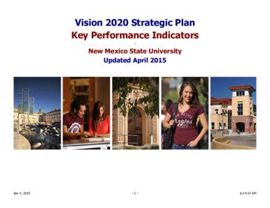 Vision 2020 Strategic Plan Key Performance Indicators - New Mexico State University Updated April 2015