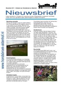NovemberInfoblad voor Hondsbroek en Aldenhof  In deze nieuwsbrief o.a. aandacht voor: spoorbrug renovatie, sinterklaasfeest, hondendroom, buurtontbijt, ProRail, 30 km-zone, geluidswal Jupiter, bestemmingsplan en 