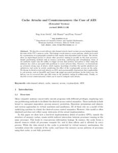 Cache Attacks and Countermeasures: the Case of AES (Extended Version) revised[removed]Dag Arne Osvik1 , Adi Shamir2 and Eran Tromer2 1