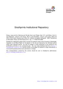 Strathprints Institutional Repository  Zhang, Liang and He, Wenlong and Ronald, Kevin and Phelps, Alan D. R. and Whyte, Colin G. and Robertson, Craig W. and Young, Alan R. and Donaldson, Craig R. and Cross, Adrian W. (20