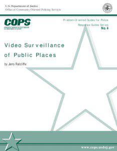 Video Surveillance of Public Places