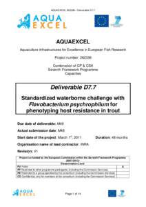AQUAEXCEL– Deliverable D7.7  AQUAEXCEL Aquaculture Infrastructures for Excellence in European Fish Research Project number: Combination of CP & CSA