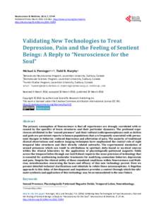 Validating New Technologies to Treat Depression, Pain and the Feeling of Sentient Beings: A Reply to “Neuroscience for the Soul”