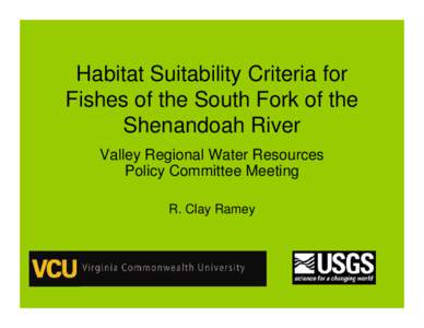 Habitat Suitability Criteria for Fishes of the South Fork