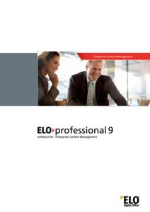 Enterprise Content Management  ELOprofessional 9 Enterprise Content Management