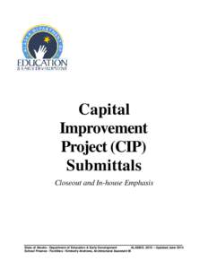 Capital Improvement Project (CIP) Submittals Closeout and In-house Emphasis