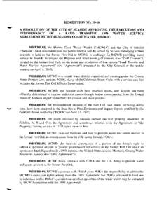 RESOLUTION NOA RESOLUTION OF THE CITY OF SEASIDE APPROVING THE EXECUTION AND PERFORMANCE OF A LAND