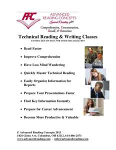 Technical Reading & Writing Classes CONDUCTED ON-SITE FOR YOUR ORGANIZATION  Read Faster  Improve Comprehension  Have Less Mind Wandering