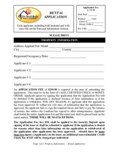 RENTAL APPLICATION Each applicant, including both husband and wife, must fill out the Personal Information Section  Application Fee:
