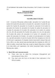 [To be Published in the Gazette of India, Extraordinary, Part II, Section 3, Sub-Section (I)] Government of India Ministry of Corporate Affairs NOTIFICATION New Delhi, dated[removed]
