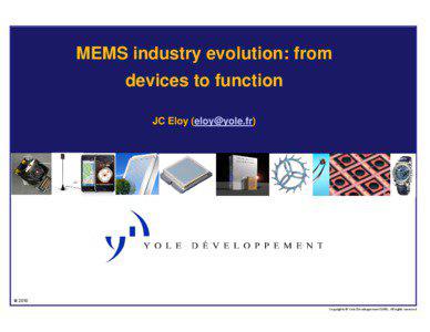 Microsoft PowerPoint - ELOY Semicon West Mems presentation 2011 V2
