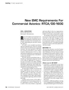 testing & test equipment  N e w EMC R e q u i r e m e n t s F o r C o mm e rc i a l A v i o n i c s New EMC Requirements For  Commercial Avionics: RTCA/DO-160G