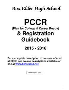 Box Elder High School  PCCR (Plan for College & Career Ready)  & Registration