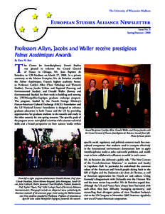 The University of Wisconsin–Madison  European Studies Alliance Newsletter Issue No. 9 Spring/Summer 2008