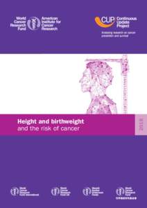 Height and birthweight and the risk of cancer