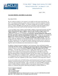 P.O. Box 28004 • Raleigh, North CarolinaPhone • Faxwww.acluofnc.org April 1, 2014 VIA ELECTRONIC AND FIRST CLASS MAIL