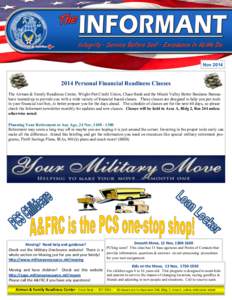 Nov[removed]Personal Financial Readiness Classes The Airman & Family Readiness Center, Wright-Patt Credit Union, Chase Bank and the Miami Valley Better Business Bureau have teamed up to provide you with a wide variety