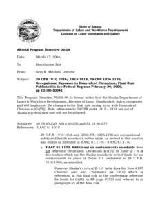 State of Alaska Department of Labor and Workforce Development Division of Labor Standards and Safety AKOSH Program Directive[removed]Date: