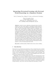 Integrating Perceptual Learning with External World Knowledge in a Simulated Student Nan Li, Yuandong Tian, William W. Cohen, and Kenneth R. Koedinger School of Computer Science Carnegie Mellon University 5000 Forbes Ave