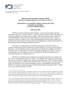 Microsoft Word - ICI Statement on CFTC Reauthorization final[removed]