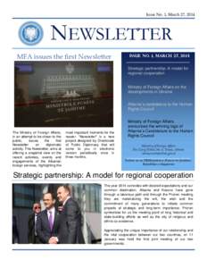 Issue No. 1, March 27, 2014  NEWSLETTER MFA issues the first Newsletter  Issue No. 1, March 27, 2014