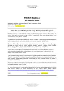 INSERT COUNCIL LETTERHEAD MEDIA RELEASE For immediate release Approved for release by: Councillor Ron Penny, Mayor, Forbes Shire Council