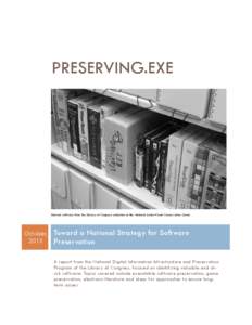Preserving.exe: Toward a National Strategy for Software Preservation