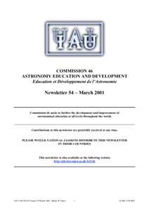 COMMISSION 46 ASTRONOMY EDUCATION AND DEVELOPMENT Education et Développement de l’Astronomie Newsletter 54 – March 2001