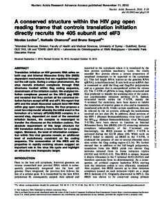 Nucleic Acids Research Advance Access published November 11, 2010 Nucleic Acids Research, 2010, 1–11 doi:[removed]nar/gkq1118 A conserved structure within the HIV gag open reading frame that controls translation initiat