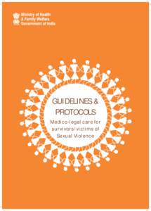 GUIDELINES & PROTOCOLS Medico-legal care for survivors/victims of Sexual Violence