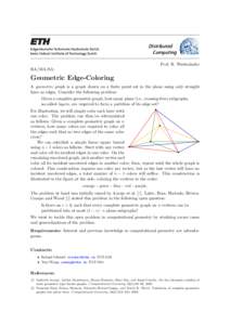 Distributed Computing Prof. R. Wattenhofer BA/MA/SA:  Geometric Edge-Coloring