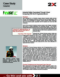 Case Study Industrial Industrial Safety Guaranteed Through Virtual Computing With the 2X ApplicationServer Problem