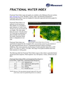 FRACTIONAL WATER INDEX Fractional Water Index maps and graphs are available on the Oklahoma Mesonet website, http://mesonet.org, in the “Weather” section, under “Soil Moisture/Temperature.” Fractional Water Index