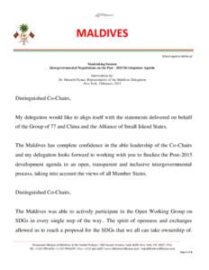 MALDIVES [Check Against Delivery] Stocktaking Session Intergovernmental Negotiations on the PostDevelopment Agenda Intervention by: