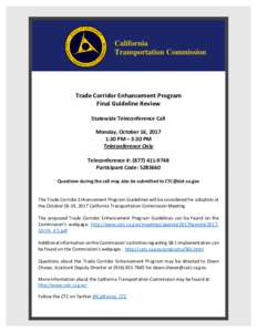 California Transportation Commission Trade Corridor Enhancement Program Final Guideline Review Statewide Teleconference Call