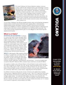 What is at Stake? DEFINITION AND BACKGROUND. A volcano YC OU NCIL