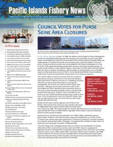 Pacific Islands Fishery News Newsletter of the Western Pacific Regional Fishery Management Council SummerCouncil Votes for Purse