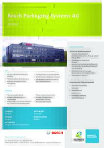Bosch Packaging Systems AG REFERENZ UNSERE LEISTUNGEN Technisches Gebäudemanagement  Komplette Gebäudetechnik