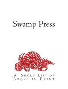 Swamp Press  A SHORT LIST BOOKS IN PRI  OF