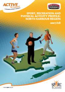 Sport, Recreation and Physical Activity Profile: North Harbour Region