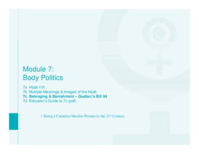 Module 7: Body Politics 7a 7b 7c 7d