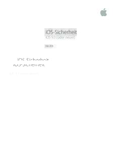 iOS-Sicherheit iOS 9.3 (oder neuer) Mai 2016 Inhalt Seite 4