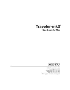 Traveler-mk3  ™ User Guide for Mac
