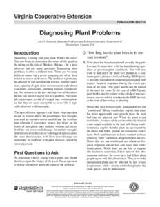 publication[removed]Diagnosing Plant Problems Alex X. Niemiera, Associate Professor and Extension Specialist, Department of Horticulture, Virginia Tech