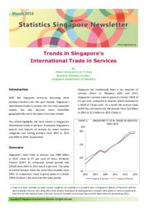 Trends in Singapore’s International Trade in Services By Wilson Wong and Lim Yi Ding Business Statistics Division Singapore Department of Statistics