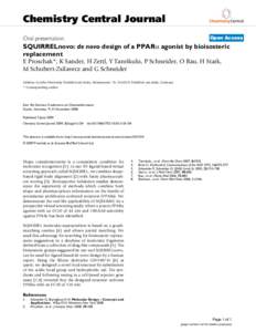 Chemistry Central Journal Open Access Oral presentation  SQUIRRELnovo: de novo design of a PPARα agonist by bioisosteric
