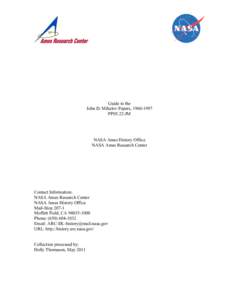Guide to the John D. Mihalov Papers, [removed]PP05.22-JM NASA Ames History Office NASA Ames Research Center